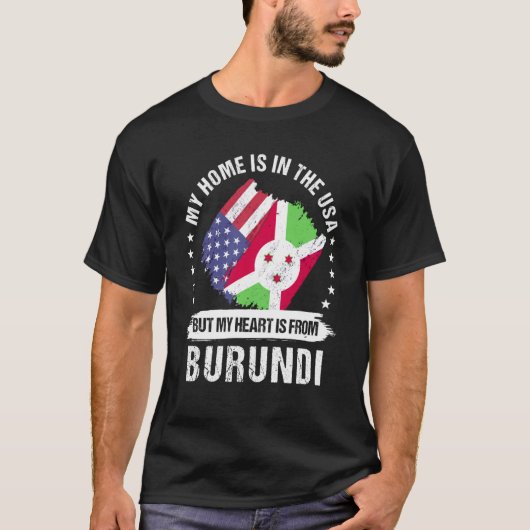 Burundi American Patriot Grown Proud My Heart is f T-shirt (Voorkant)