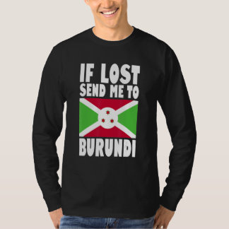 Burundi Vlagontwerp  Als verloren stuur me naar Bu T-shirt