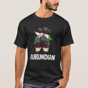 Burundische Rommelige Knot Meisje Burundi Vlag Vro T-shirt