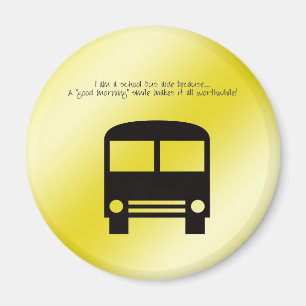 Bus Aide A Good Morning Smile Black Bus Magneet