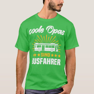 bus - bestuurdersbus Papa - bus - grootpse bus 14 T-shirt