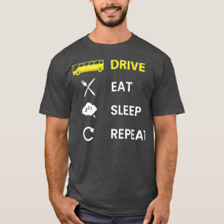Bus Drive bus Eat Slaap Herhaal geel T-shirt