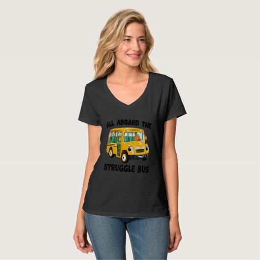 Bus Driver All Aboard The Struggle Bus 2 T-shirt (Voorkant volledig)