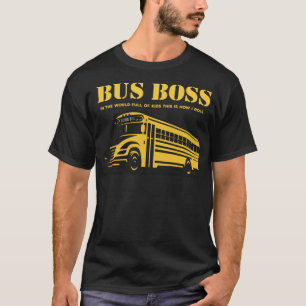 Bus Driver Boss Terug naar School grappige geschen T-shirt