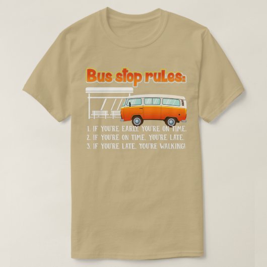 Bus Driver Bus Stop Regels T-shirt (Design voorkant)