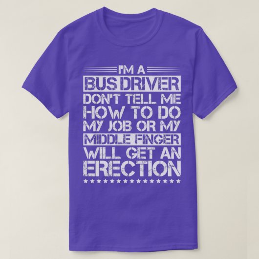 Bus Driver Busman School Bus Driver Coach Driver 1 T-shirt (Design voorkant)