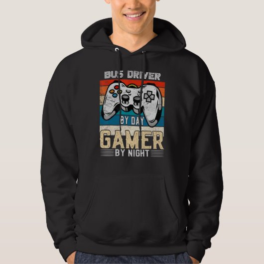 Bus driver by day gamer by night video gaming fans hoodie (Voorkant)