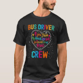 Bus Driver Crew Appreciation Week Back to School H T-shirt (Voorkant)