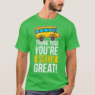 Bus Driver Dank je wielrenner geweldig Birthday Gi T-shirt
