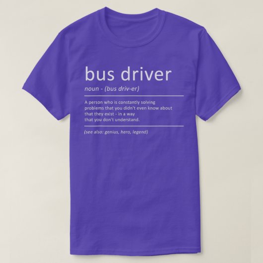 Bus Driver Definition Humor School Bus T-shirt (Design voorkant)