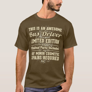 Bus Driver Funny Job Gift T-shirt