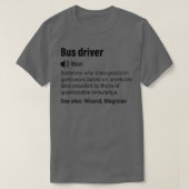 Bus driver grappige definitie Bus driver grappige T-shirt (Design voorkant)