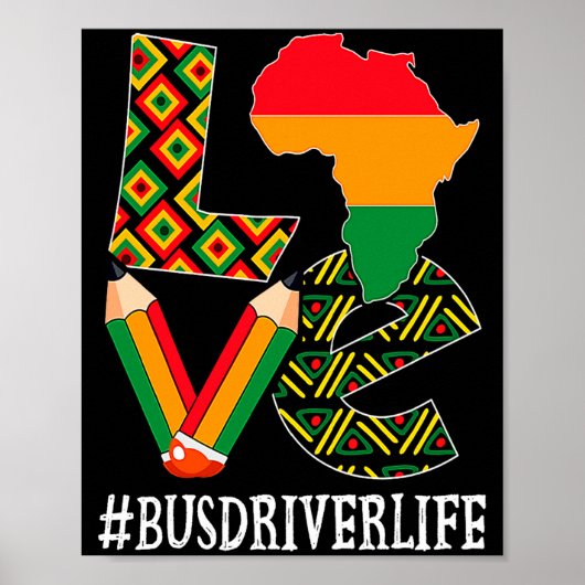 Bus Driver Love Map African American Black History Poster (Voorkant)