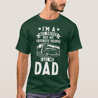 Bus Driver Pap T-shirt