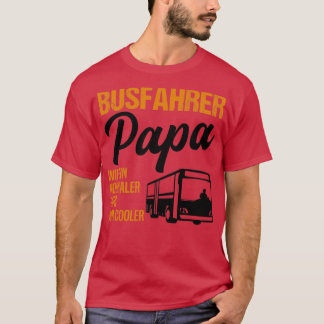 Bus Driver Papa Professionele klus Cadeau 2 T-shirt