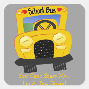 Bus Driver Scare (aanpasbaar) Vierkante Sticker