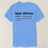 Bus Driver Shirt Bus Driver Definition Design (Design voorkant)