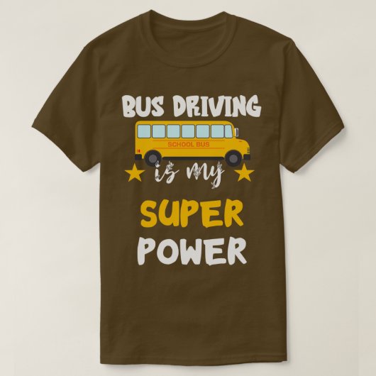 bus driver Super Power Love Driving Bus T-shirt (Design voorkant)