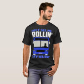 Bus driver They See Me Rollin' They Waitin' T-shirt (Voorkant volledig)