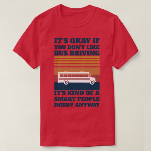 Bus Driver Whisperer Funny Gifts T-shirt (Design voorkant)