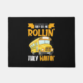 Bus Driver Zie Me Rollin Deurmat (Voorkant)