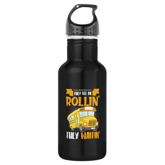 Bus Driver Zie Me Rollin Waterfles (Voorkant)