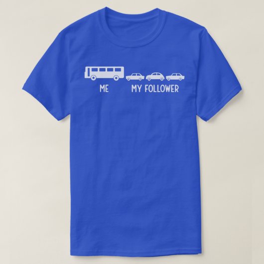 Bus Funny My Follower School Bus Cft T-shirt (Design voorkant)