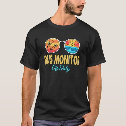 Bus Monitor off Duty Sunbril vorige dag op school T-shirt (Voorkant)