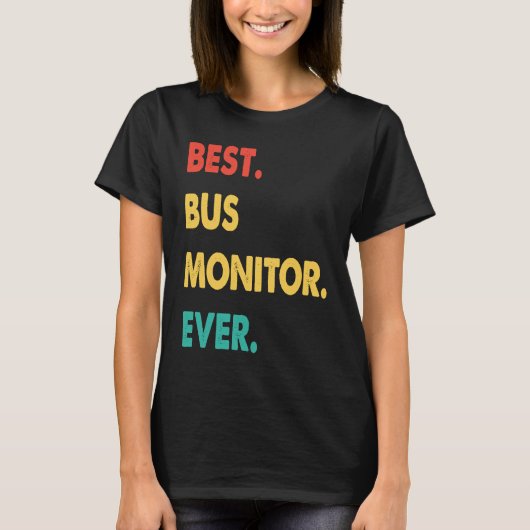 Bus Monitor Retro Best Bus Monitor Ever T-shirt (Voorkant)