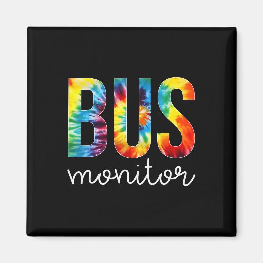 Bus Monitor Tie Dye Appreciation Day Hallo terug n Magneet (Voorkant)