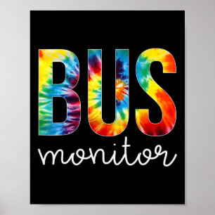 Bus Monitor Tie Dye Appreciation Day Hallo terug n Poster