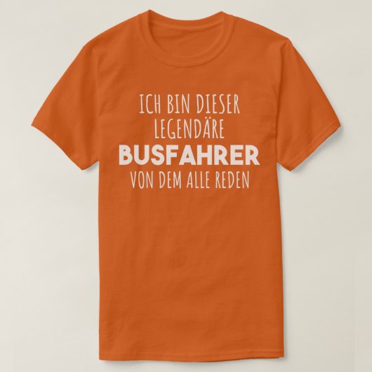 Busbestuurder Gezegde 15 T-shirt (Design voorkant)