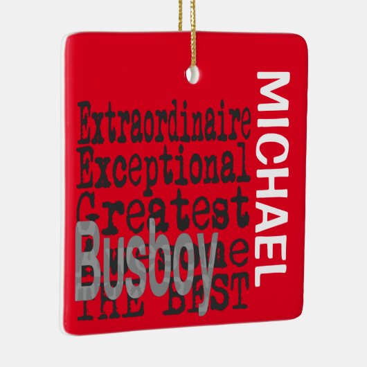 Busboy Extraordinaire CUSTOM Ceramic Ornamed Keramisch Ornament (Rechts)