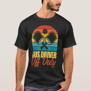 Buschauffeur uit dienst met Pickleball Player Padd T-shirt
