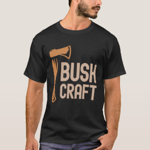 Bushcraft Outdoor Survival Living Natuur Camping H T-shirt
