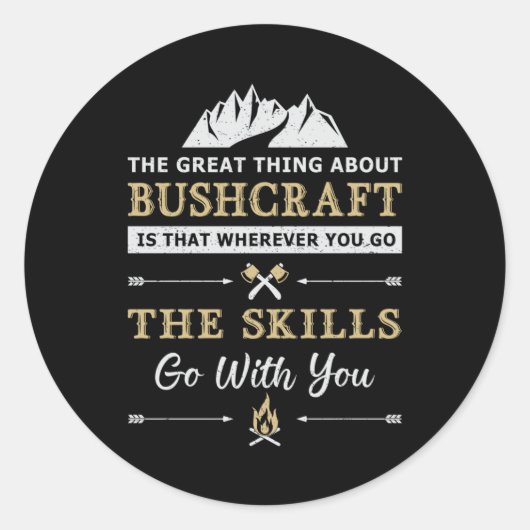 Bushcraft Survival Mountain Bushcrafter Funny Gift Ronde Sticker (Voorkant)
