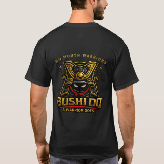 Bushi Do No Mouth Warriors T-shirt