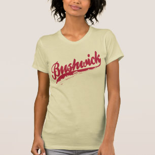 Bushwick Brooklyn Dames T-shirt
