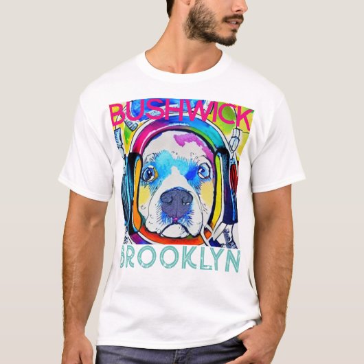 Bushwick Brooklyn, Technicolor Music dog T-shirt (Voorkant)
