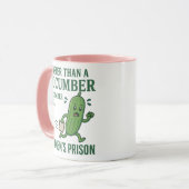Busier Than a Cucumber in a Women’s Prison Mug Mok (Voorkant links)