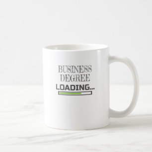 Business Degree Loading Business School Major Gift Koffiemok