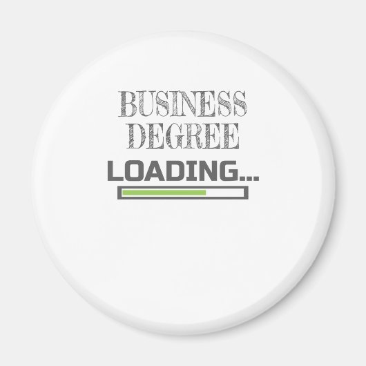 Business Degree Loading Business School Major Gift Magneet (Voorkant)