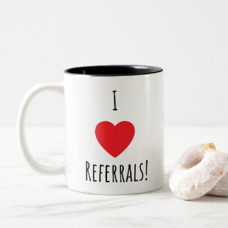Business I Heart Referals Coffee Tea Mok