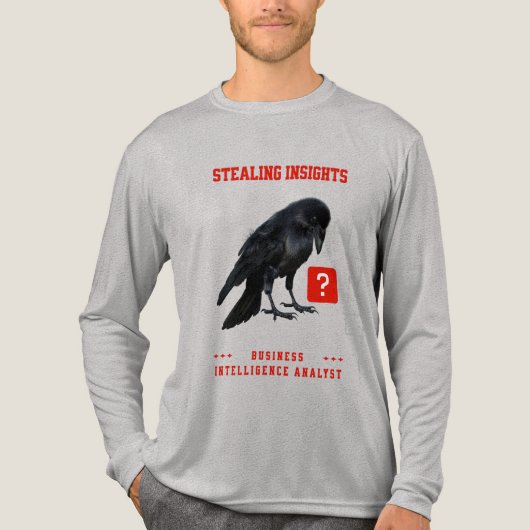 Business Intelligence Analist Crow Tri-Blend Shirt (Voorkant volledig)