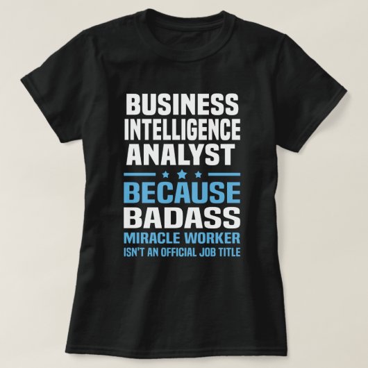 Business Intelligence-analist T-shirt (Design voorkant)