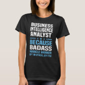 Business Intelligence-analist T-shirt (Voorkant)