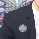 Business Merk Gray Round Button<br><div class="desc">De ronde vormknoop die u kunt aanpassen om uw bedrijfsnaam en logo te zetten. U kunt deze knoop als uniform toebehoren van uw personeel gebruiken. U kunt het ook gebruiken als verpakkingsaccessoire. U kunt het in uw marketing materialen ook opnemen om uw zaken te adverteren of uw merknaam aan uw...</div>