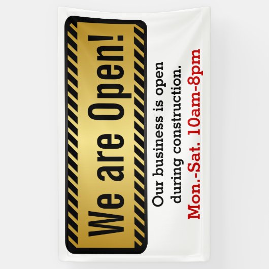 Business Open Tijdens Bouw Jobsite Sign Spandoek (Verticaal)