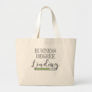 Business School Student Gift Business Degree Loadi Grote Tote Bag