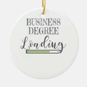 Business School Student Gift Business Degree Loadi Keramisch Ornament